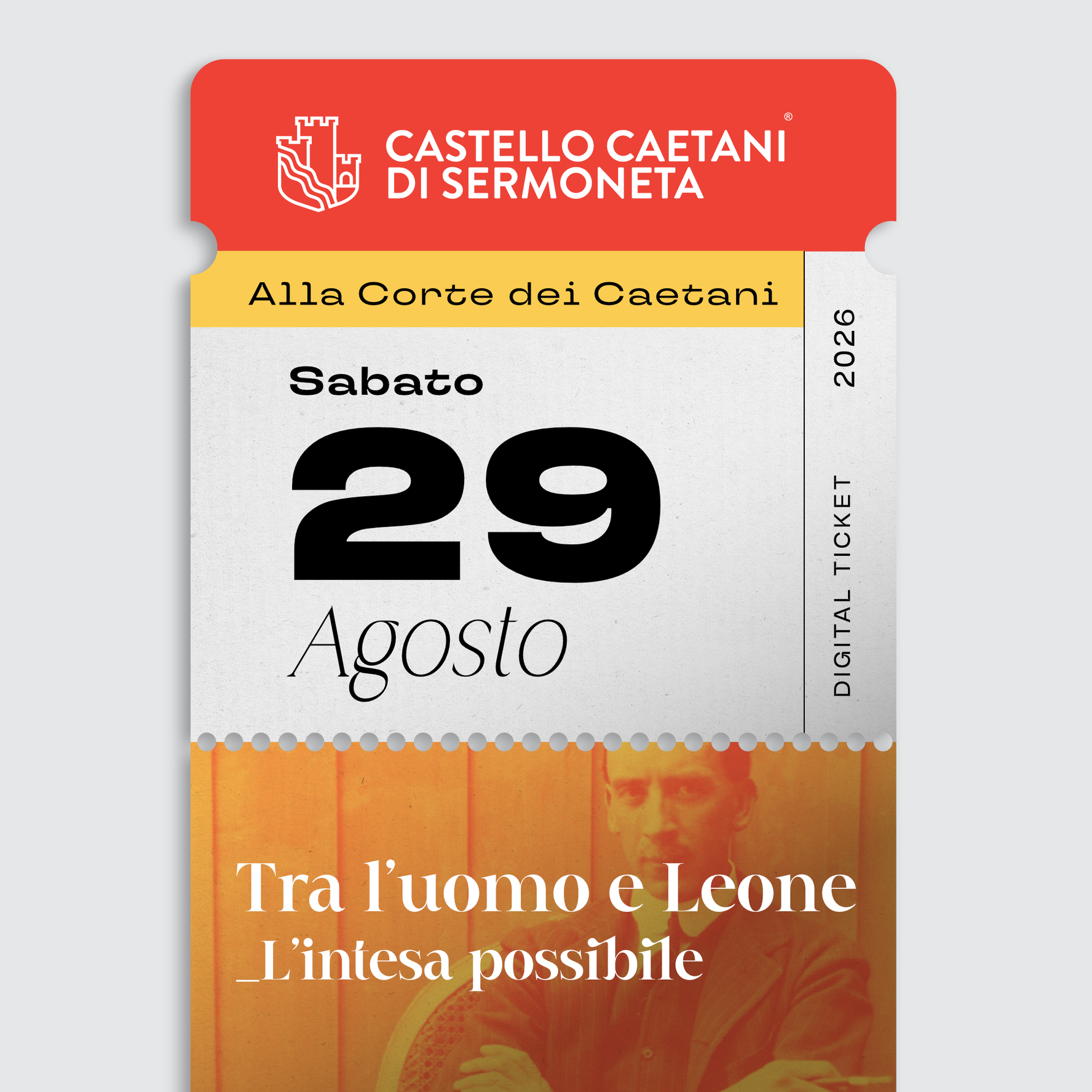 Sabato 29 Agosto 2026 - Tra L’uomo e Leone_L’intesa Possibile - Castello Caetani