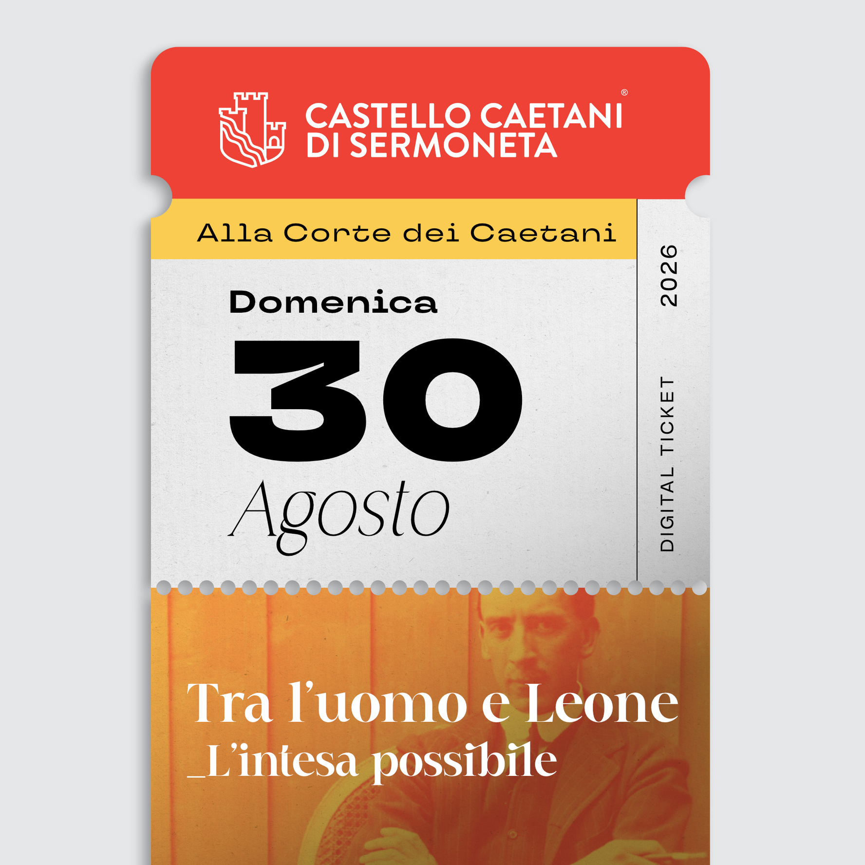 Domenica 30 Agosto 2026 - Tra L’uomo e Leone_L’intesa Possibile - Castello Caetani