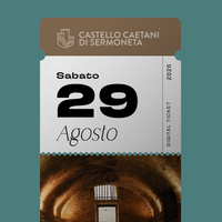 Saturday, August 29, 2026 - Caetani Castle
