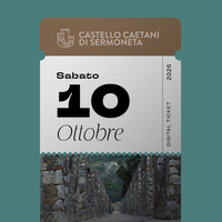 Sabato 10 Ottobre 2026 - Castello Caetani
