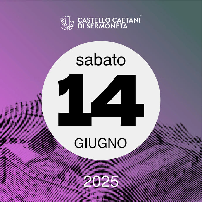 Sabato 14 Giugno 2025 - Castello Caetani