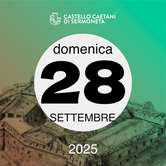 Domenica 28 Settembre 2025 - Castello Caetani