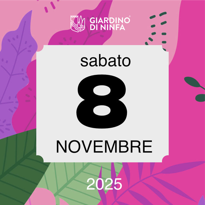 Sabato 8 Novembre 2025 - Giardino di Ninfa